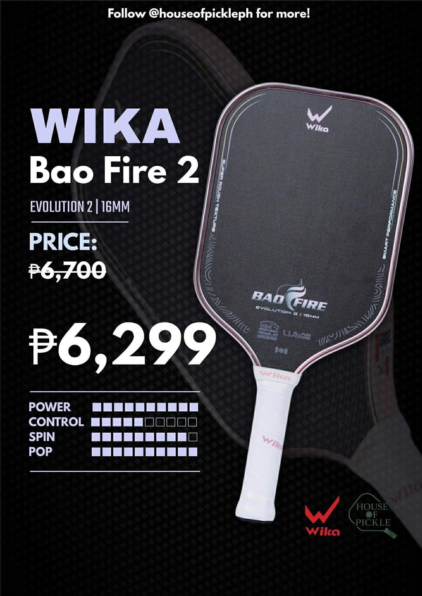 Wika Bao Fire 2, ₱6,299